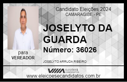 Candidato JOSELYTO DA GUARDA 2024 - CAMARAGIBE - Eleições