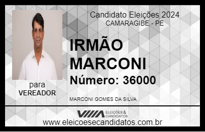 Candidato IRMÃO MARCONI 2024 - CAMARAGIBE - Eleições