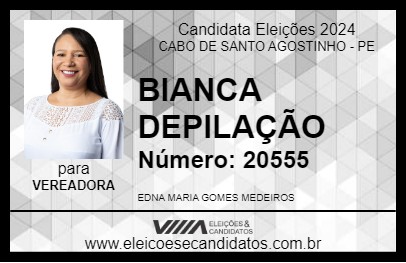 Candidato BIANCA DEPILAÇÃO 2024 - CABO DE SANTO AGOSTINHO - Eleições