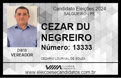 Candidato CEZAR DO NEGREIRO 2024 - SALGUEIRO - Eleições