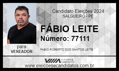 Candidato FÁBIO LEITE 2024 - SALGUEIRO - Eleições