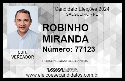 Candidato ROBINHO MIRANDA 2024 - SALGUEIRO - Eleições