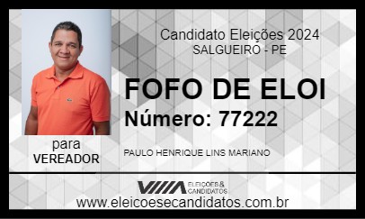 Candidato FOFO DE ELOI 2024 - SALGUEIRO - Eleições