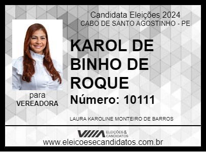 Candidato KAROL DE BINHO DE ROQUE 2024 - CABO DE SANTO AGOSTINHO - Eleições