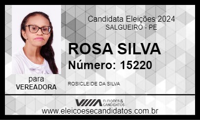 Candidato ROSA SILVA 2024 - SALGUEIRO - Eleições