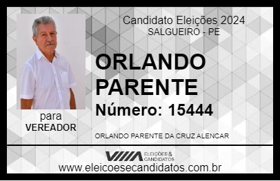 Candidato ORLANDO PARENTE 2024 - SALGUEIRO - Eleições