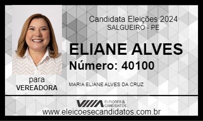 Candidato ELIANE ALVES 2024 - SALGUEIRO - Eleições