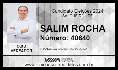 Candidato SALIM ROCHA 2024 - SALGUEIRO - Eleições