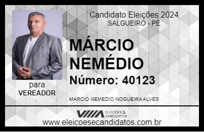 Candidato MÁRCIO NEMÉDIO 2024 - SALGUEIRO - Eleições