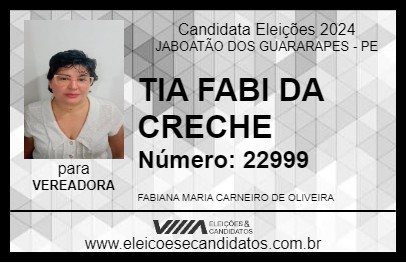 Candidato TIA FABI DA CRECHE 2024 - JABOATÃO DOS GUARARAPES - Eleições