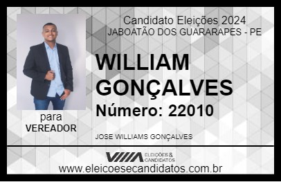 Candidato WILLIAM GONÇALVES 2024 - JABOATÃO DOS GUARARAPES - Eleições