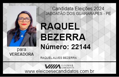 Candidato RAQUEL BEZERRA 2024 - JABOATÃO DOS GUARARAPES - Eleições