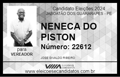 Candidato NENECA DO PISTON 2024 - JABOATÃO DOS GUARARAPES - Eleições