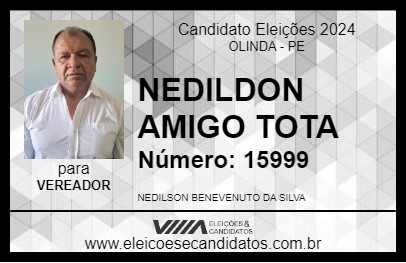 Candidato NEDILSON AMIGO TOTA 2024 - OLINDA - Eleições