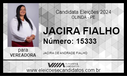 Candidato JACIRA FIALHO 2024 - OLINDA - Eleições