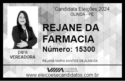 Candidato REJANE DA FARMACIA 2024 - OLINDA - Eleições