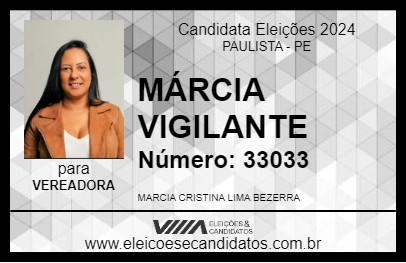 Candidato MÁRCIA VIGILANTE 2024 - PAULISTA - Eleições