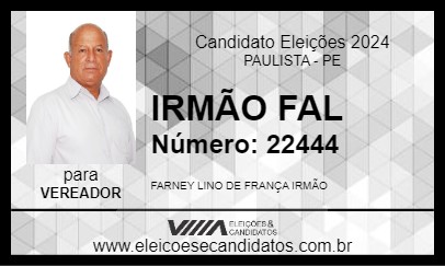 Candidato IRMÃO FAL 2024 - PAULISTA - Eleições