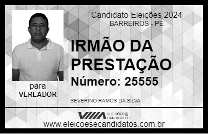 Candidato IRMÃO DA PRESTAÇÃO 2024 - BARREIROS - Eleições