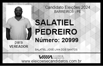 Candidato SALATIEL PEDREIRO 2024 - BARREIROS - Eleições