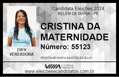 Candidato CRISTINA DA MATERNIDADE 2024 - BELÉM DE MARIA - Eleições