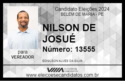 Candidato NILSON DE JOSUÉ 2024 - BELÉM DE MARIA - Eleições