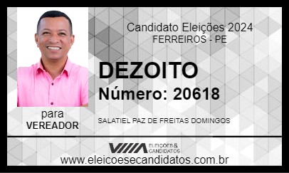 Candidato DEZOITO 2024 - FERREIROS - Eleições