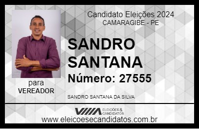 Candidato SANDRO SANTANA 2024 - CAMARAGIBE - Eleições