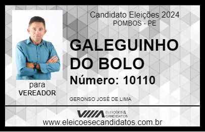 Candidato GALEGUINHO DO BOLO 2024 - POMBOS - Eleições