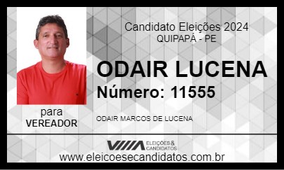 Candidato ODAIR LUCENA 2024 - QUIPAPÁ - Eleições