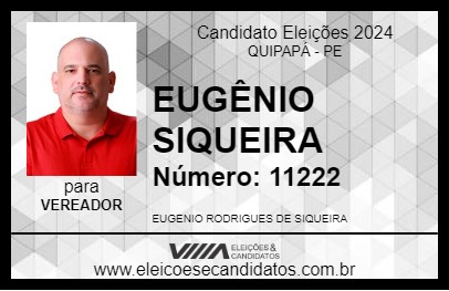 Candidato EUGÊNIO SIQUEIRA 2024 - QUIPAPÁ - Eleições