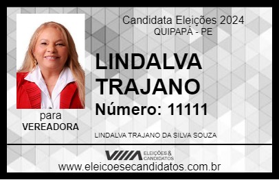 Candidato LINDALVA TRAJANO 2024 - QUIPAPÁ - Eleições