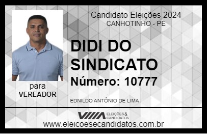 Candidato DIDI DO SINDICATO 2024 - CANHOTINHO - Eleições