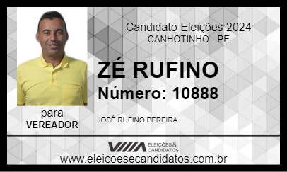 Candidato ZÉ RUFINO 2024 - CANHOTINHO - Eleições