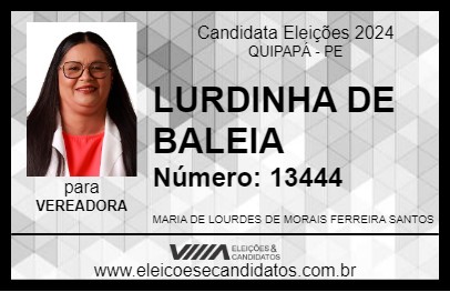 Candidato LURDINHA DE BALEIA 2024 - QUIPAPÁ - Eleições