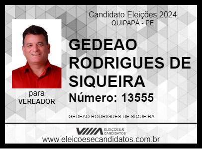 Candidato GEDEAO RODRIGUES DE SIQUEIRA 2024 - QUIPAPÁ - Eleições