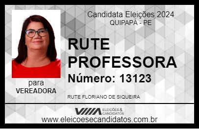 Candidato RUTE PROFESSORA 2024 - QUIPAPÁ - Eleições