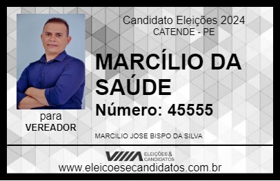 Candidato MARCÍLIO DA SAÚDE 2024 - CATENDE - Eleições