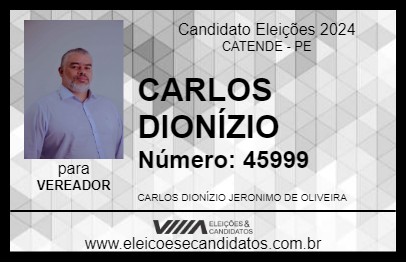 Candidato CARLOS DIONÍZIO 2024 - CATENDE - Eleições