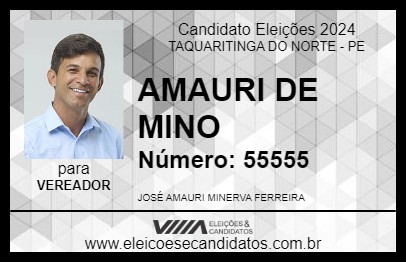 Candidato AMAURI DE MINO 2024 - TAQUARITINGA DO NORTE - Eleições