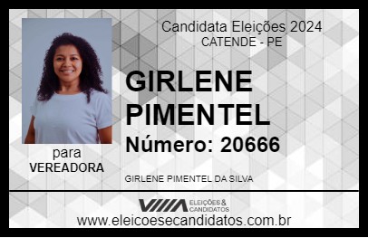 Candidato GIRLENE PIMENTEL 2024 - CATENDE - Eleições