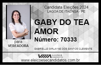 Candidato GABY DO TEA AMOR 2024 - LAGOA DE ITAENGA - Eleições