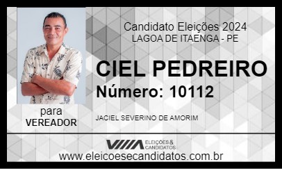 Candidato CIEL PEDREIRO 2024 - LAGOA DE ITAENGA - Eleições