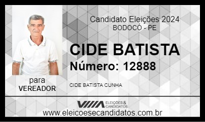 Candidato CIDE BATISTA 2024 - BODOCÓ - Eleições