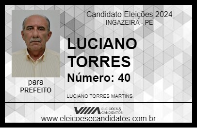 Candidato LUCIANO TORRES 2024 - INGAZEIRA - Eleições