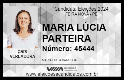 Candidato MARIA LÚCIA PARTEIRA 2024 - FEIRA NOVA - Eleições