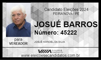 Candidato JOSUÉ BARROS 2024 - FEIRA NOVA - Eleições