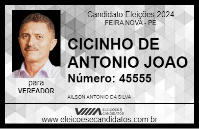 Candidato CICINHO DE ANTONIO JOAO 2024 - FEIRA NOVA - Eleições