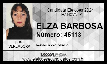 Candidato ELZA BARBOSA 2024 - FEIRA NOVA - Eleições