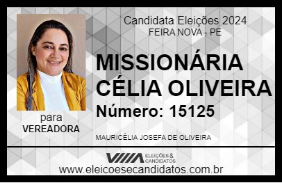 Candidato MISSIONÁRIA CÉLIA OLIVEIRA 2024 - FEIRA NOVA - Eleições